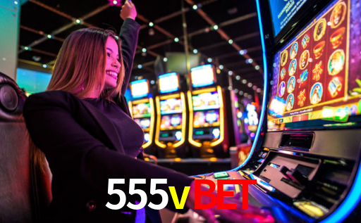555vbet