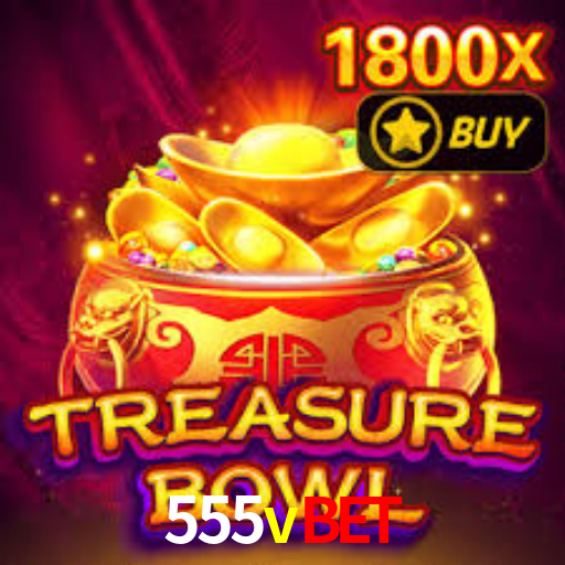 555vbet